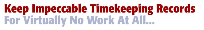 impeccable timekeeping records